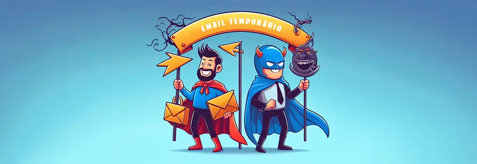 Email temp hero and villain at the same time!